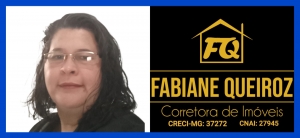 FABIANE QUEIROZ ASSESSORIA IMOBILIRIA -  ESPECIALISTA EM CRDITO 